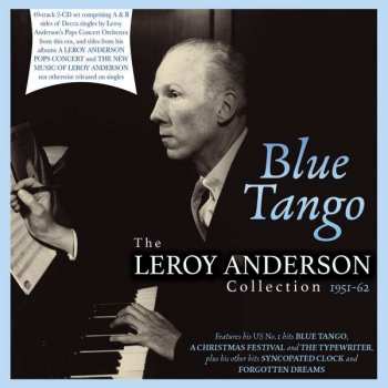 Album Leroy Anderson: Blue Tango: The Leroy Anderson Collection 1951 - 1962