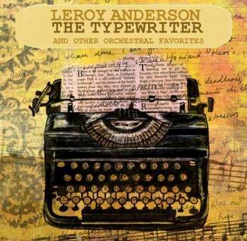 Album Leroy Anderson: The Typewriter