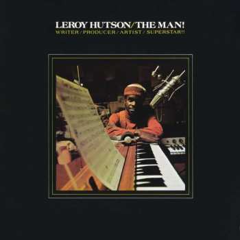 Album Leroy Hutson: The Man!