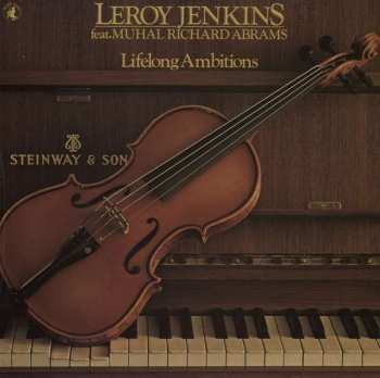 Album Leroy Jenkins: Lifelong Ambitions
