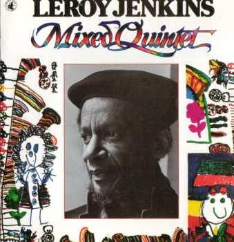 Album Leroy Jenkins: Mixed Quintet