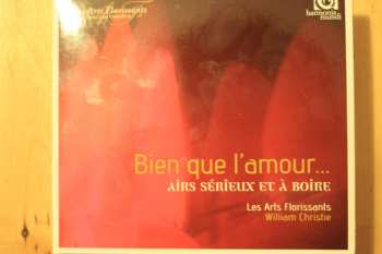 CD Les Arts Florissants: Bien Que L'Amour ... Airs Sérieux À Boire 112326