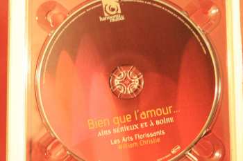 CD Les Arts Florissants: Bien Que L'Amour ... Airs Sérieux À Boire 112326