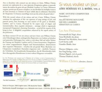 CD Les Arts Florissants: Si Vous Vouliez Un Jour…: Airs Sérieux Et à Boire, Vol. 2 243924