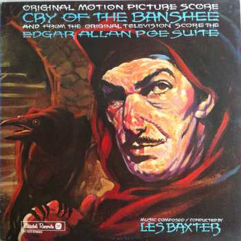 Album Les Baxter: Cry Of The Banshee (Original Motion Picture Score) / The Edgar Allan Poe Suite (Original Television Score)