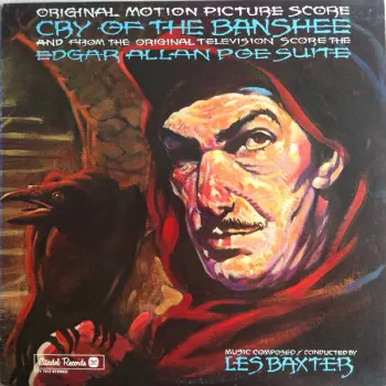 Cry Of The Banshee (Original Motion Picture Score) / The Edgar Allan Poe Suite (Original Television Score)
