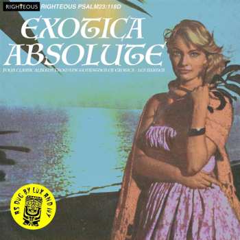 Les Baxter & His Orchestra: Exotica Absolute - 2cd