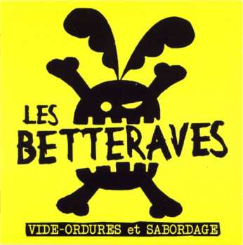 Les Betteraves: Vide-Ordures Et Sabordage