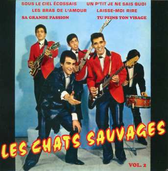 Album Les Chats Sauvages: Vol.2 "Sa Grande Passion"