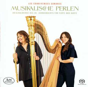 Album Les Connivences Sonores: Musikalische Perlen – Originalwerke Des 20. Jahrhunderts Für Flöte Und Harfe