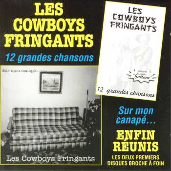Album Les Cowboys Fringants: 12 Grandes Chansons - Sur Mon Canapé...