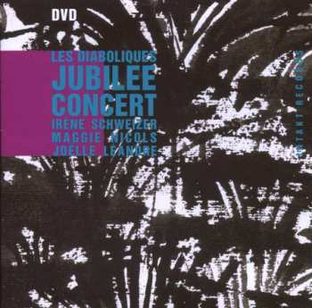 Album Les Diaboliques: Jubilee Concert