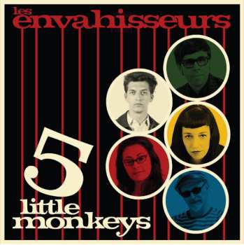 Album Les Envahisseurs: 5 Little Monkeys