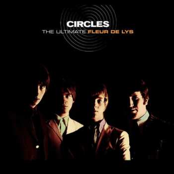 Album Les Fleur De Lys: Circles (The Ultimate Fleur De Lys)