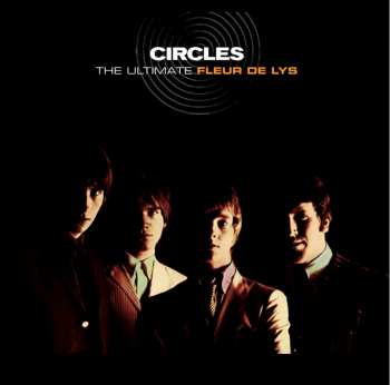 CD Les Fleur De Lys: Circles: The Ultimate Fleur De Lys 7117