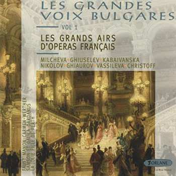 Album Les Grandes Voix Bulgares: Les Grands Airs D´Operas Français Vol. 1