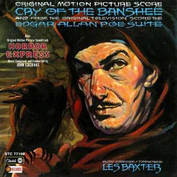 CD Les Baxter: Cry Of The Banshee (Original Motion Picture Score) / The Edgar Allan Poe Suite (From The Original Televison Score) / Horror Express (Original Motion Picture Soundtrack) 474087