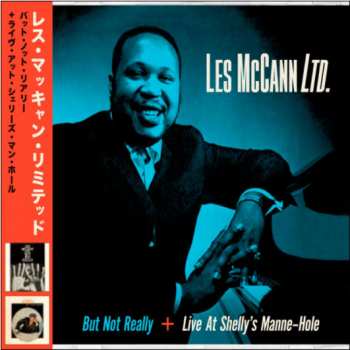 Album Les McCann Ltd.: But Not Really + Live At Shelly's Manne-Hole