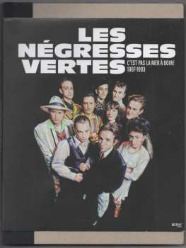 Album Les Negresses Vertes: C'est Pas La Mer A Boire 1987-1993