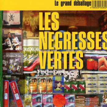 Album Les Negresses Vertes: Le Grand Deballage: Best Of Les Negresses Vertes