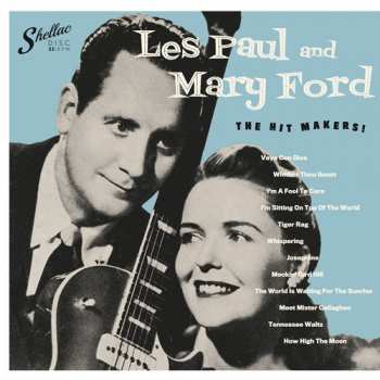 LP Les Paul & Mary Ford: The Hit Makers 317946