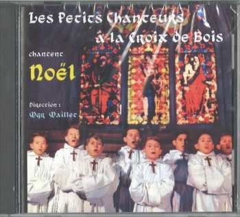 Album Les Petits Chanteurs A La Croix De Bois: Chantent Noël
