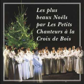 Album Les Petits Chanteurs A La Croix De Bois: Les Plus Beaux Noëls