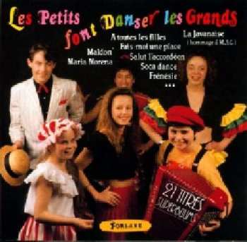 Album Les Petits Font Danser Les Grands: Les Petits Font Danser Les Grands