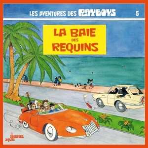 Album Les Playboys: La Baie Des Requins