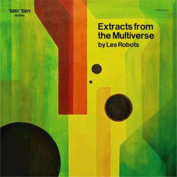 Album Les Robots: Extracts From The Multiverse