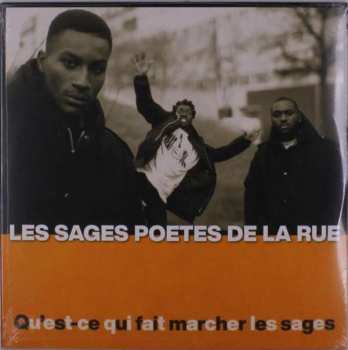 Album Les Sages Poetes De La Ru: Quest Ce Qui Fait Marcher Les Sages