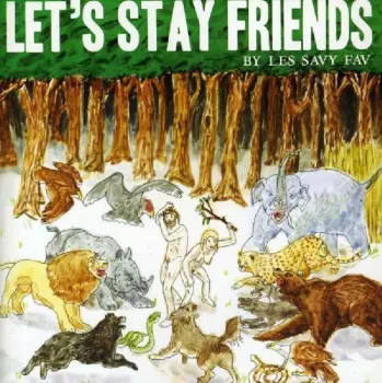 Let's Stay Friends