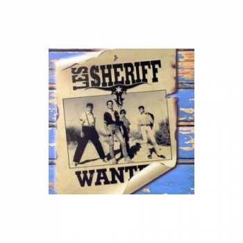 Album Les Sheriff: La Saga Des Sheriff