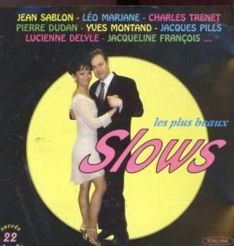Album Les Slows: Les Plus Beaux Slows ChantÉs