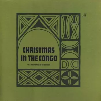 Christmas In The Congo / Folk Tales Of The Tribes Of Africa