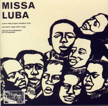 Album Les Troubadours Du Roi Baudouin: Missa Luba