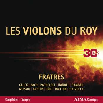 Album Les Violons du Roy: Fratres: 30 Ans