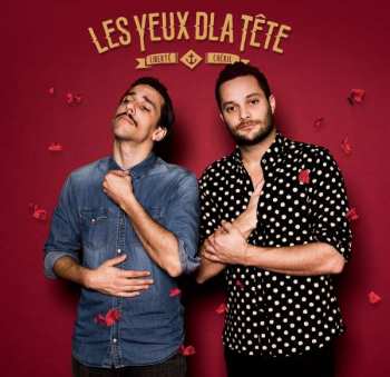 Album Les Yeux D'La Tête: Liberté Chérie
