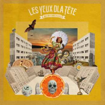 CD Les Yeux D'La Tête: Murcielago 303419
