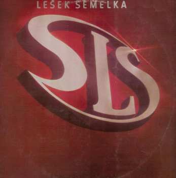 Album Lešek Semelka: Lešek Semelka, SLS