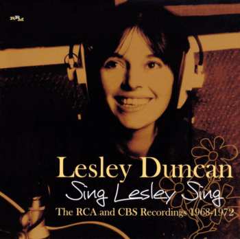 Album Lesley Duncan: Sing Lesley Sing - The RCA And CBS Recordings 1968-1972