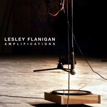 CD Lesley Flanigan: Amplifications 382817
