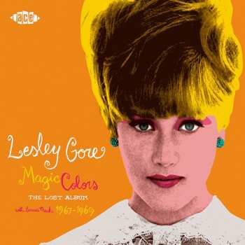 Album Lesley Gore: Magic Colors (The Lost Album With Bonus Tracks 1967-1969)