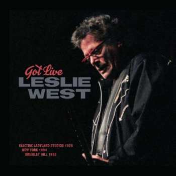Album Leslie West: Got Live