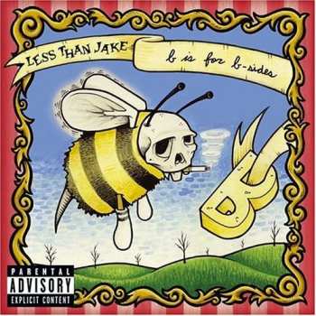 Album Less Than Jake: B Is For B-Sides
