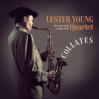 LP Lester Young Quartet: Collates (180g) (+2 Bonustracks) LTD 403964