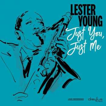 LP Lester Young: Just You, Just Me 49638
