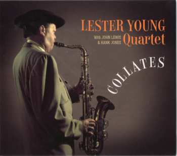 Album Lester Young Quartet: Collates