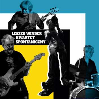 Album Leszek Winder: Leszek Winder Kwartet Spontaniczny