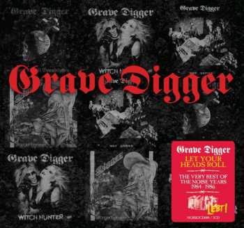 Album Grave Digger: Let Your Heads Roll - The Very Best Of The Noise Years 1984-1986